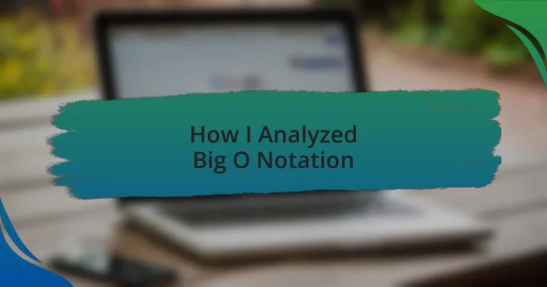 How I Analyzed Big O Notation