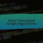 How I Visualized Graph Algorithms