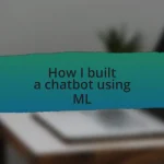 How I built a chatbot using ML
