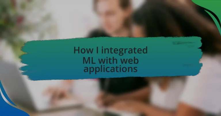 How I integrated ML with web applications