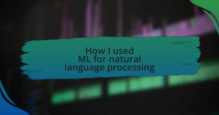 How I used ML for natural language processing