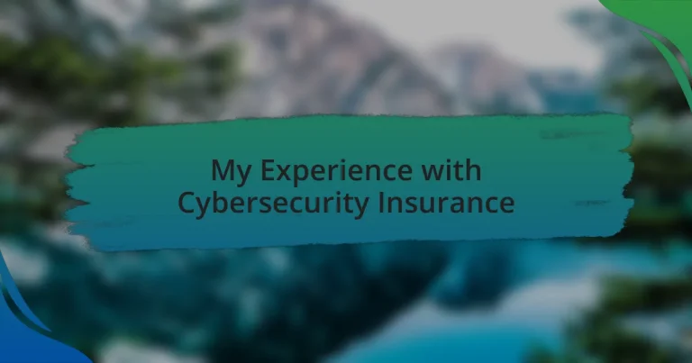 My Experience with Cybersecurity Insurance