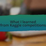 What I learned from Kaggle competitions